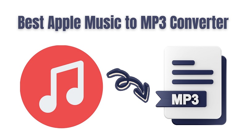 Best Apple Music to MP3 Converter