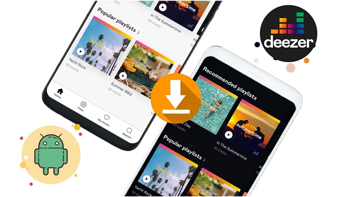 download music from deezer to Android devices