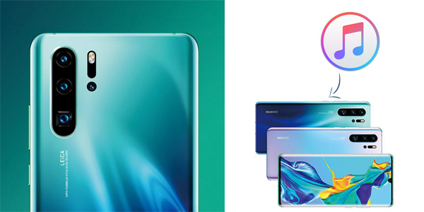 Play Apple Music on Huawei P30 and P30 Pro