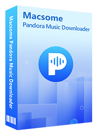 Macsome Pandora Music Downloader box