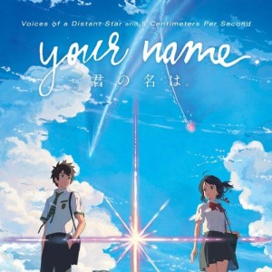 Sparkle – Your Name (Kimi no Na wa)