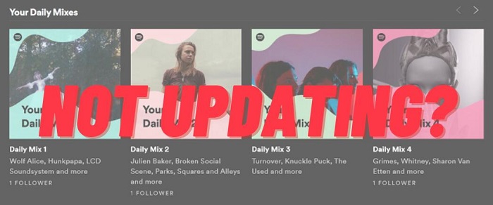 fix the issue that Spotify Daily Mix not updating