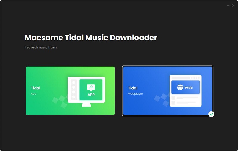 startup page of Macsome Tidal Music Downloader